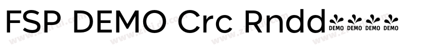 FSP DEMO Crc Rndd字体转换 FSP DEMO Crc Rndd字体转换